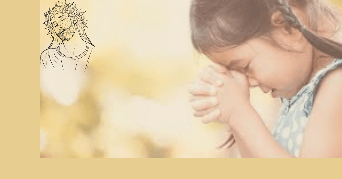 The Most Powerful Prayer for Our Children